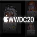 苹果WWDC20开发者大会演讲平台