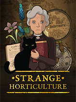 奇异园艺Strange Horticulture